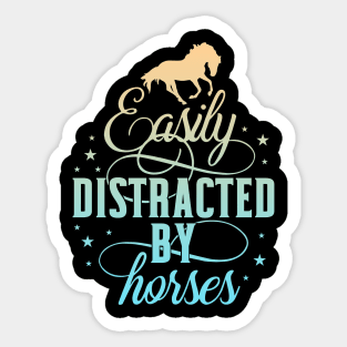 Easily distracted by Horses Women Equestrian Sticker